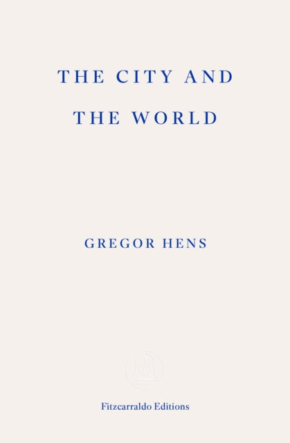 The City and the World - Jen Calleja