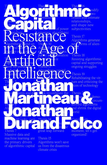 Algorithmic Capital : Resistance in the Age of Artificial Intelligence - David Broder