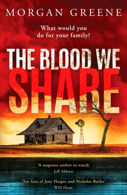Front cover of The Blood We Share by Morgan Greene, paperback
