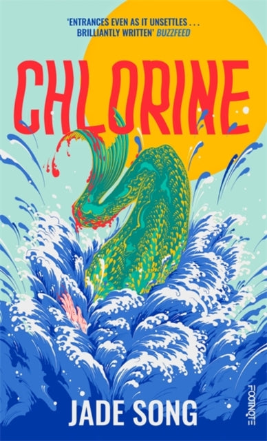 Front cover of Chlorine by Jade Song, paperback