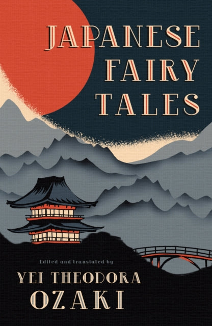 Front cover of Japanese Fairy Tales by Yei Theodora Ozaki, paperback