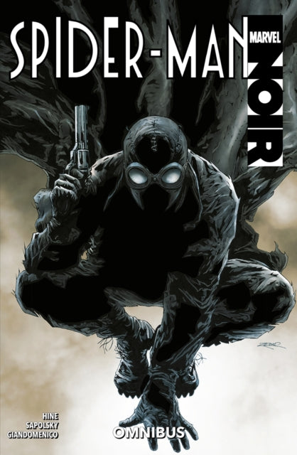 Front cover of Spider-Man Noir Omnibus by Carmine di Giandomenico, paperback