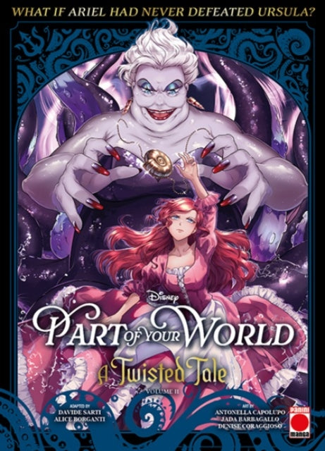 Part of Your World: A Twisted Tale Volume 2 - Camilla Innoncenti
