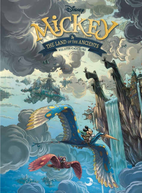 Mickey & The Land of The Ancients - Denis-Pierre Filippi
