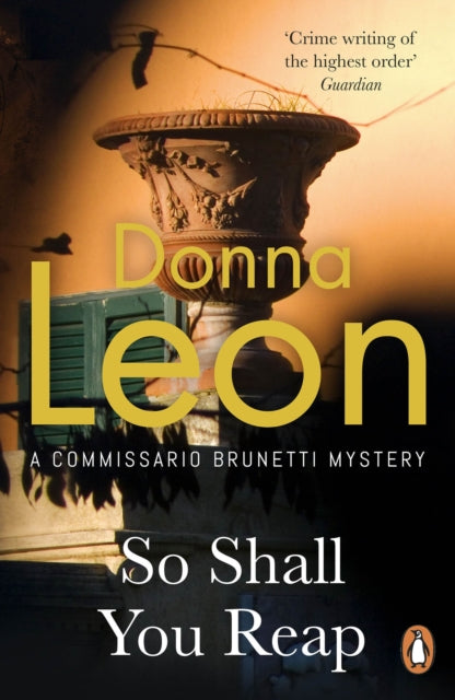 Front cover of So Shall You Reap by Donna Leon, paperback