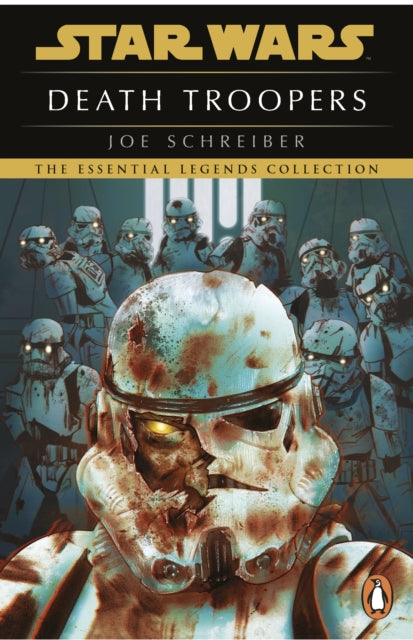 Front cover of Star Wars: Death Troopers by Joe Schreiber, paperback