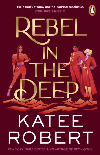 Rebel in the Deep - Katee Robert