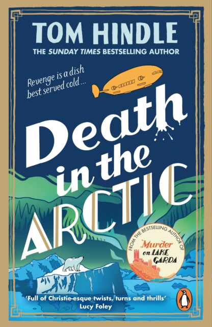 Front cover of Death in the Arctic by Tom Hindle, paperback