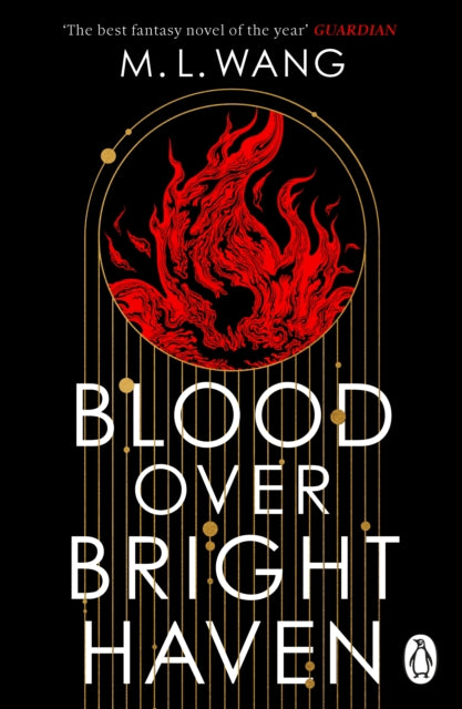 Front cover of Blood Over Bright Haven by M.L. Wang, paperback