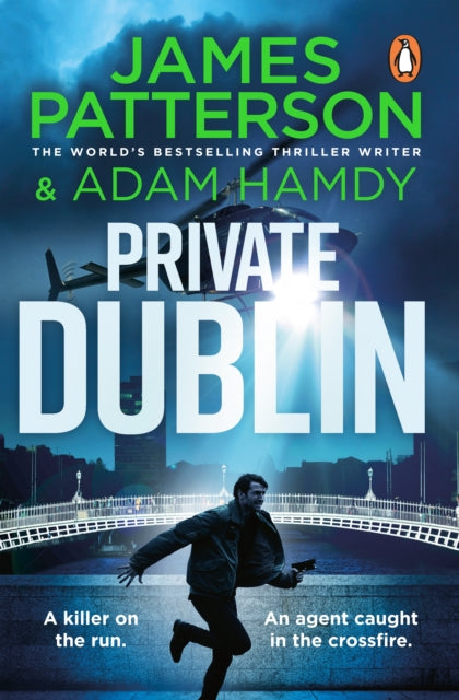 Front cover of Private Dublin by James Patterson, paperback
