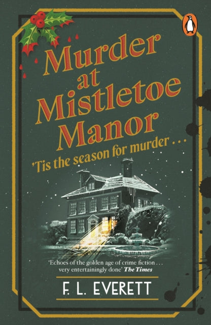 Front cover of Murder at Mistletoe Manor by F.L. Everett, paperback