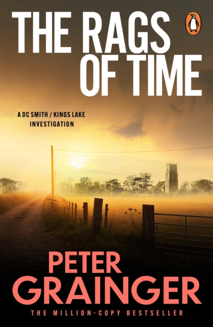 The Rags of Time - Peter Grainger