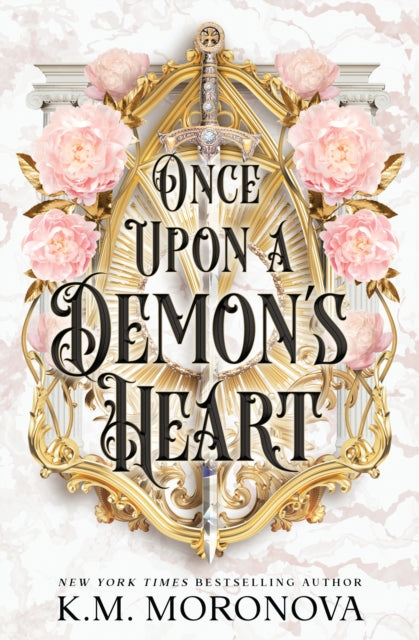Once Upon A Demon's Heart - K.M. Moronova
