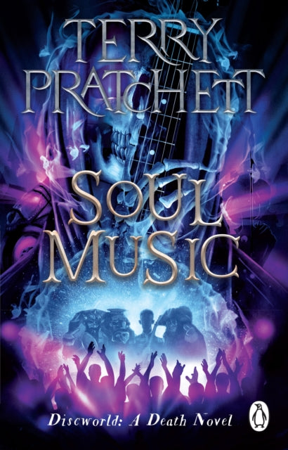 Soul Music : (Discworld Novel 16) - Terry Pratchett