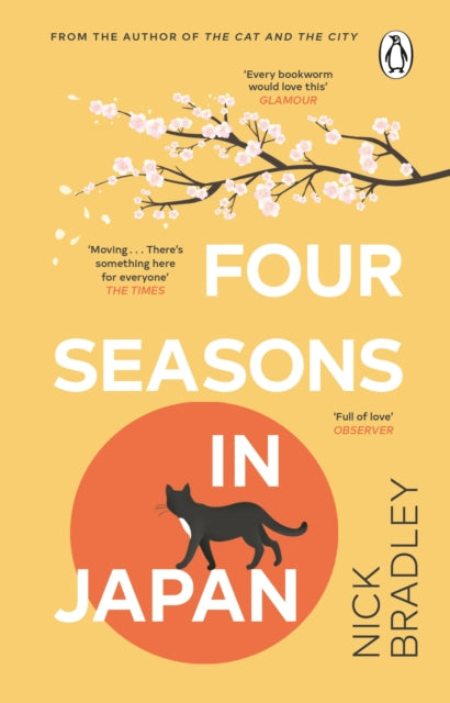 Front cover of Four Seasons in Japan by Nick Bradley, paperback
