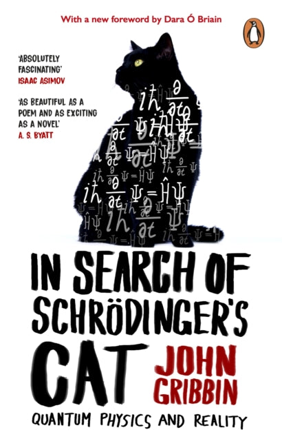In Search Of Schrodinger's Cat : Updated Edition - John Gribbin