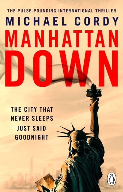 Front cover of Manhattan Down by Michael Cordy, paperback