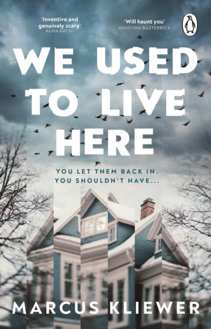 Front cover of We Used to Live Here by Marcus Kliewer, paperback