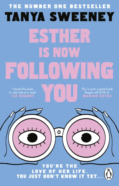 Esther is Now Following You - Tanya Sweeney