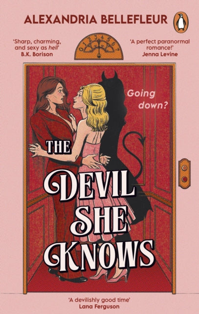 Front cover of The Devil She Knows by Alexandria Bellefleur, paperback