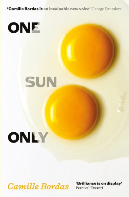 Front cover of One Sun Only by Camille Bordas, paperback