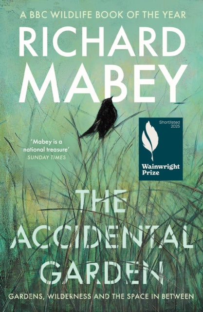 Front cover of The Accidental Garden by Richard Mabey, paperback