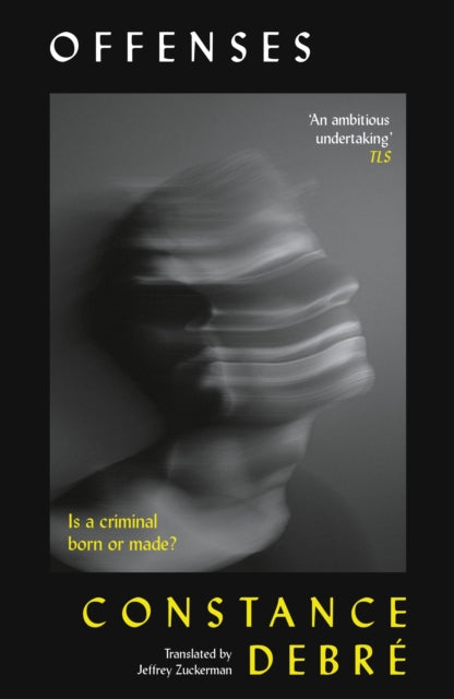Front cover of Offenses by Constance Debre, paperback