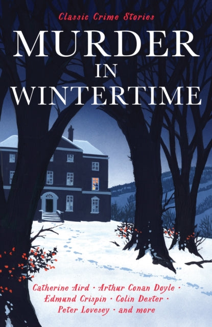 Murder in Wintertime : Classic Crime Stories -
