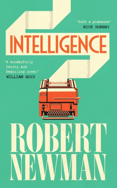 Front cover of Intelligence by Robert Newman, hardback