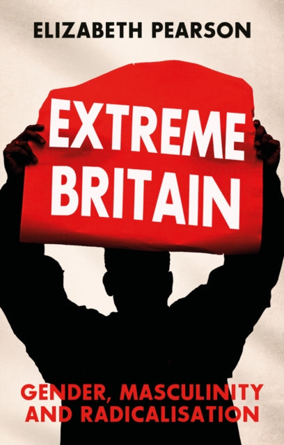 Front cover of Extreme Britain by Elizabeth Pearson, paperback