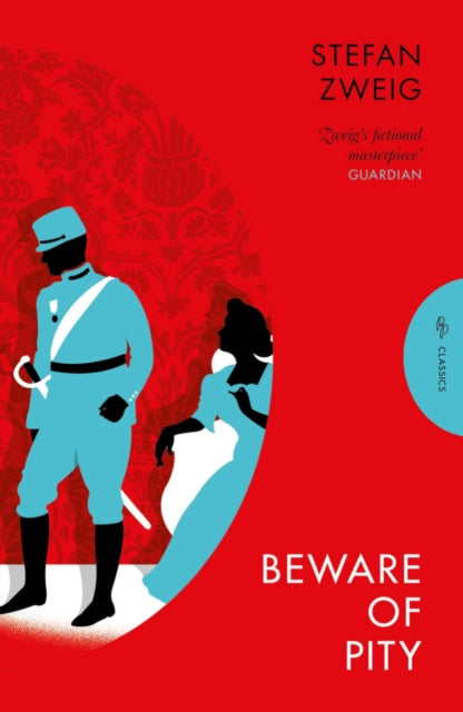 Beware of Pity - Stefan Zweig
