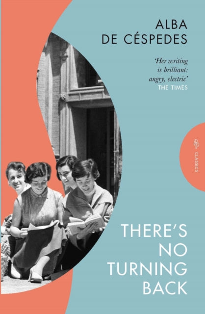 Front cover of There's No Turning Back by Ann Goldstein, paperback