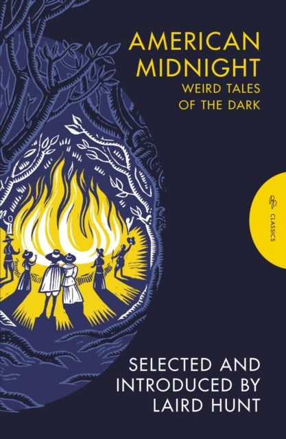 American Midnight : Weird Tales of the Dark - Laird Hunt