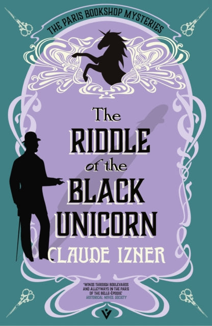 The Riddle of the Black Unicorn : A Paris Bookshop Mystery - Jennifer Higgins