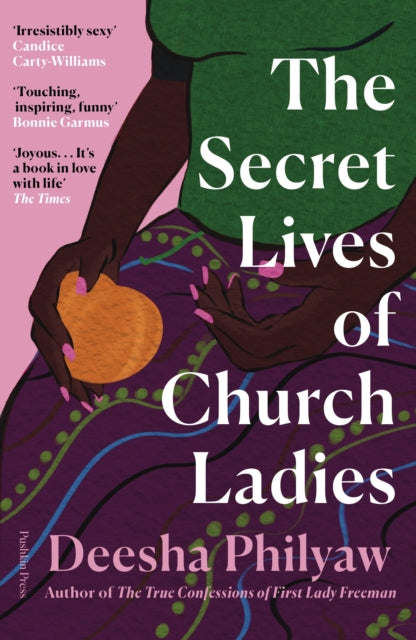 The Secret Lives of Church Ladies - Deesha Philyaw