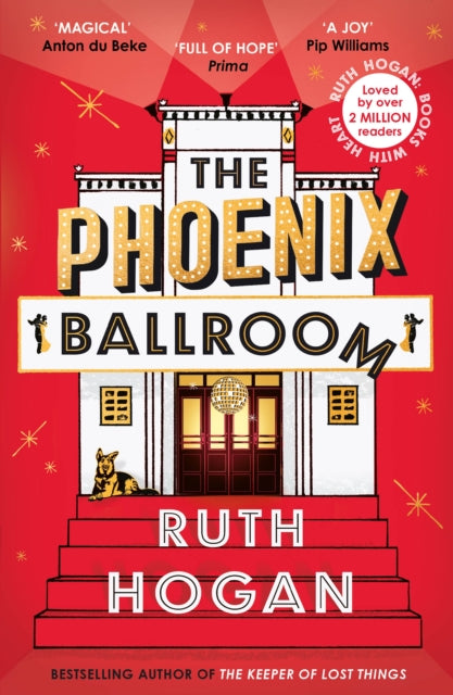 Front cover of The Phoenix Ballroom by Ruth Hogan, paperback