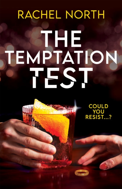 Front cover of The Temptation Test by Rachel North, paperback