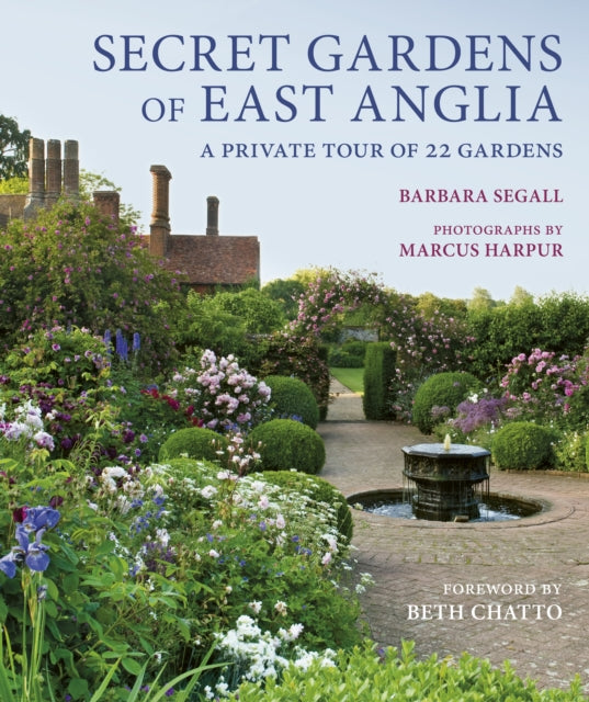 Front cover of Secret Gardens of East Anglia by Marcus Harpur, paperback