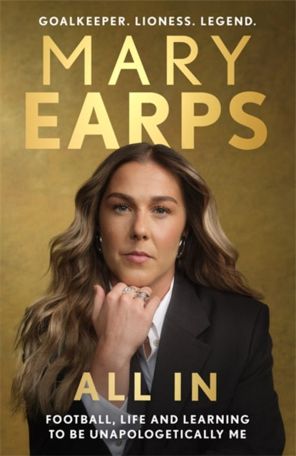 Front cover of Mary Earps: All In by Mary Earps, hardback