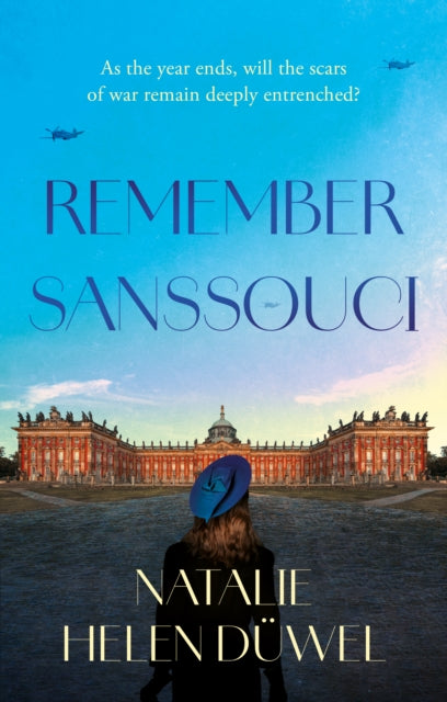 Remember Sanssouci - Natalie Helen Duwel