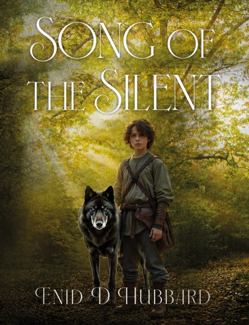 Song of the Silent - Enid D Hubbard
