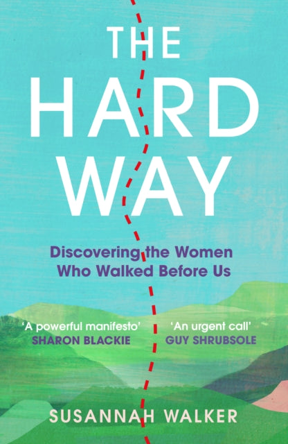 Front cover of The Hard Way by Susannah Walker, paperback