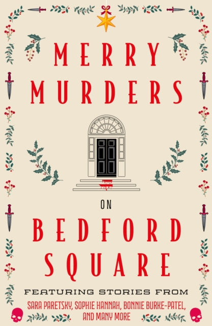 Merry Murders on Bedford Square : Crime Stories for the Holiday Season from Bedford Square's Best - Maxim Jakubowski
