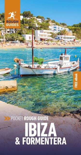 Pocket Rough Guide Ibiza and Formentera: Travel Guide with eBook - Rough Guides