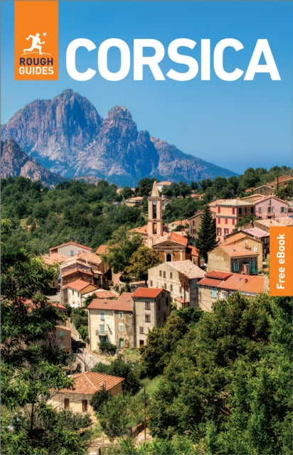 Rough Guides Corsica: Travel Guide with eBook - Rough Guides