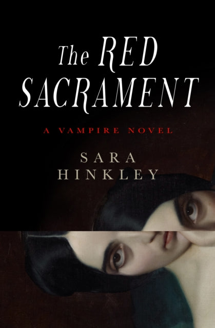 The Red Sacrament - Sara Hinkley