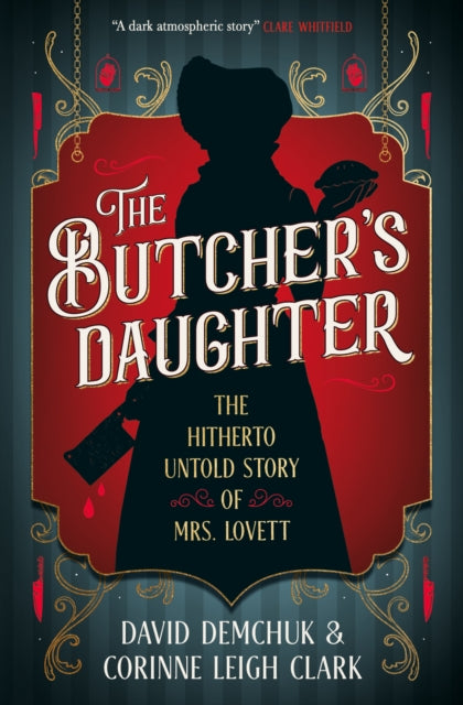 The Butcher's Daughter - Corinne Leigh-Clark