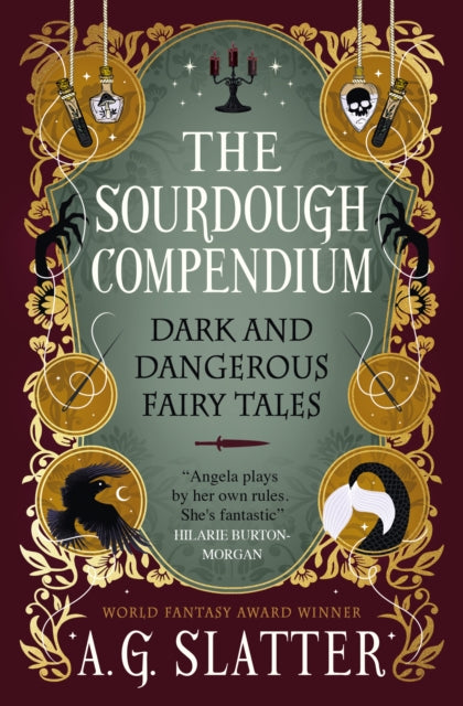 The Sourdough Compendium - A.G. Slatter