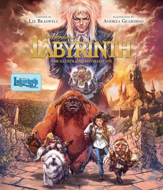 Jim Henson's Labyrinth: The Illustrated Novelization - Liz Braswell