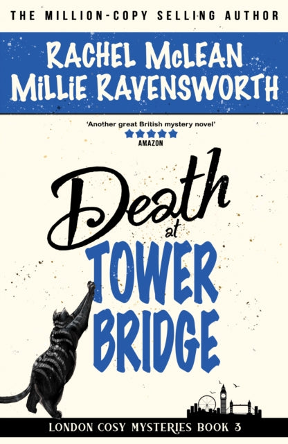 Front cover of Death at Tower Bridge by Rachel McLean, paperback